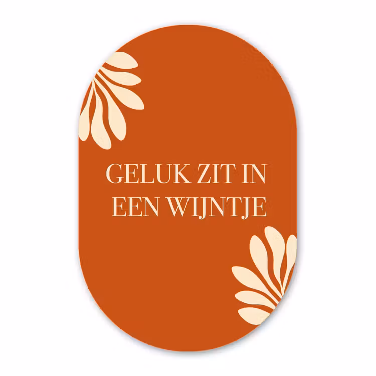 Muurovaal - Glas - Oranje - Wijntje - Quote — 1