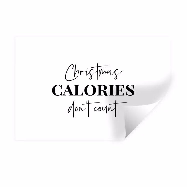 Muursticker - Kerst quote - Winter - Christmas calories - Wit — 1