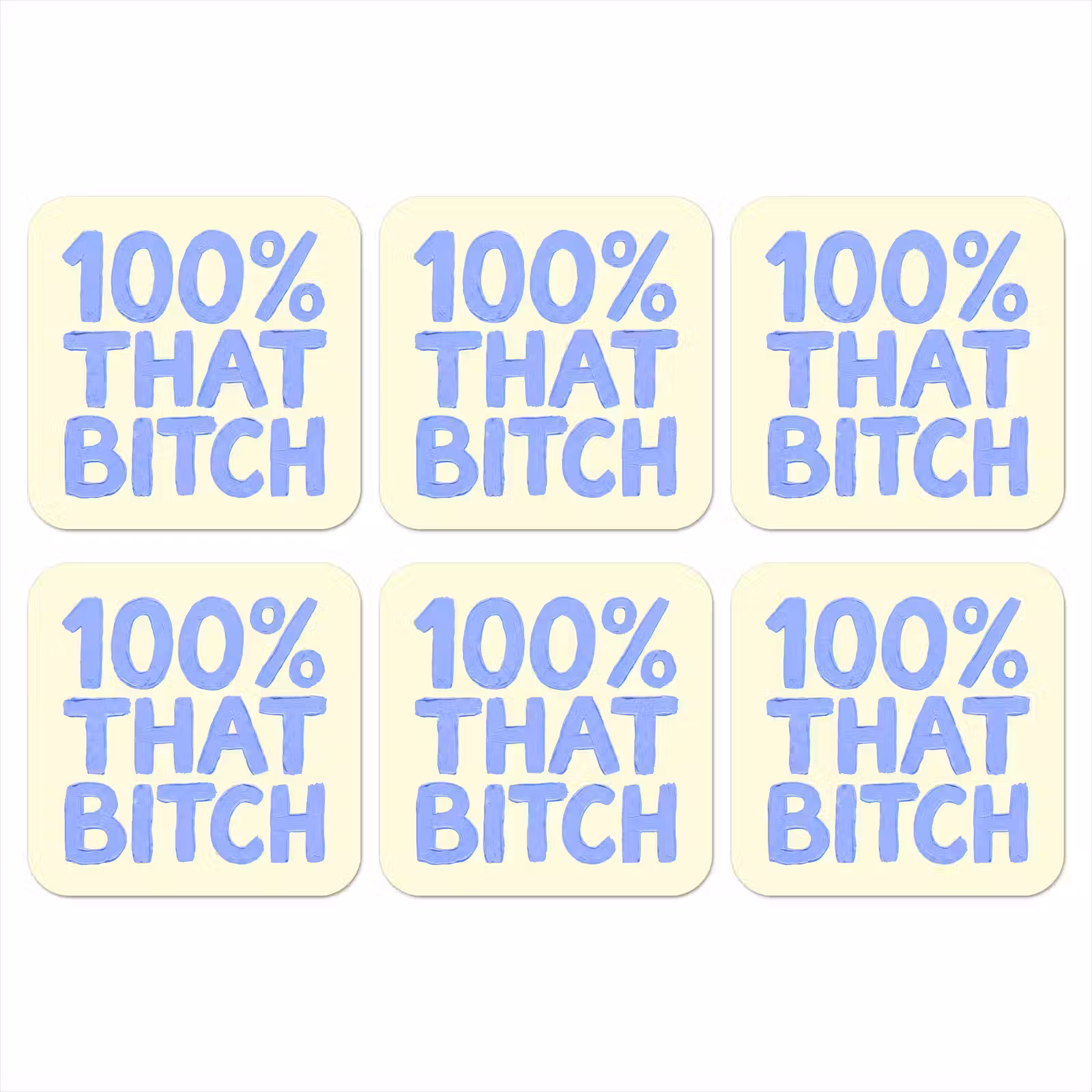 Onderzetter - 100% that bitch - Blauw - Wit — 1