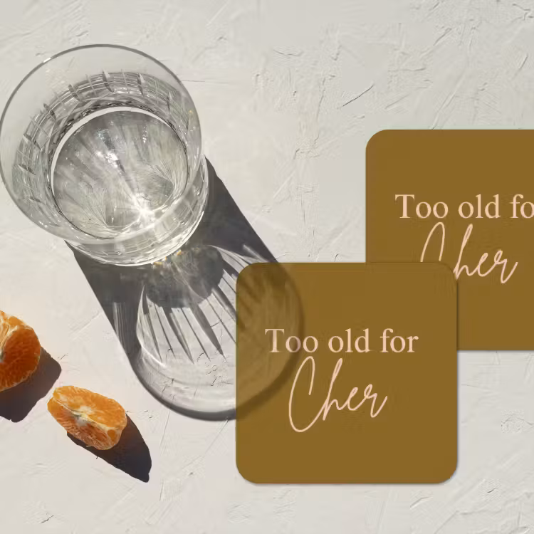 Onderzetter​ - Groen - Too old for cher - Roze — 3