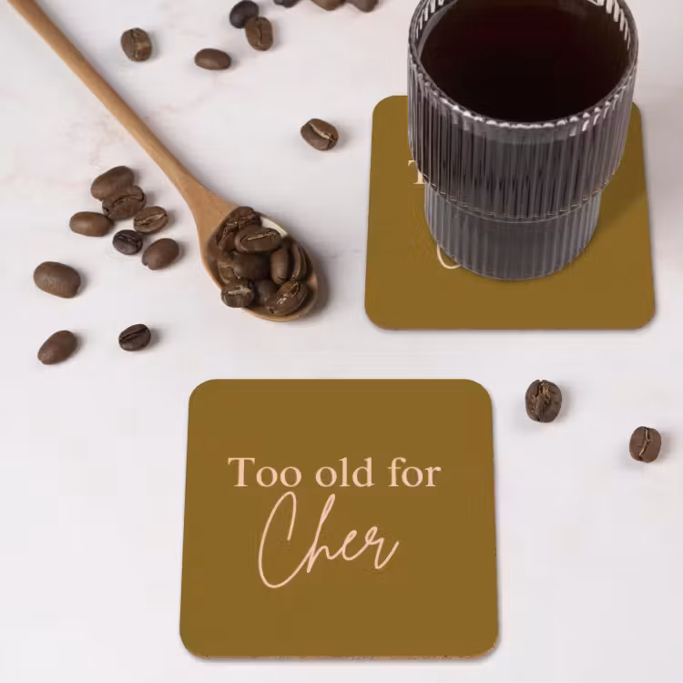 Onderzetter​ - Groen - Too old for cher - Roze — 4