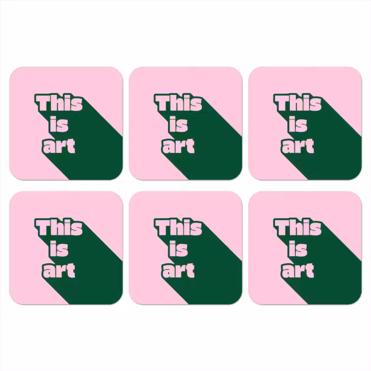 Onderzetter - Groen - Teskt - This is art - Roze — 1