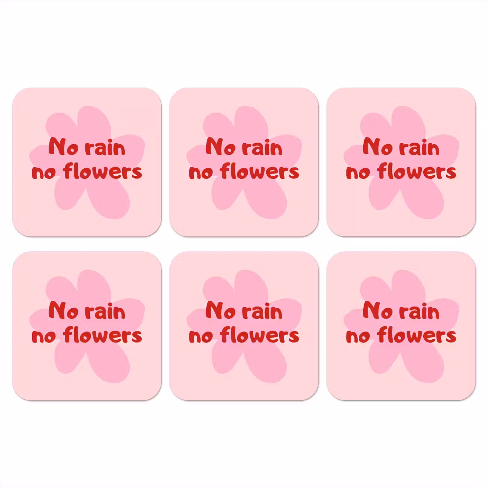 Onderzetter - No rain no flowers - Bloem - Roze — 1