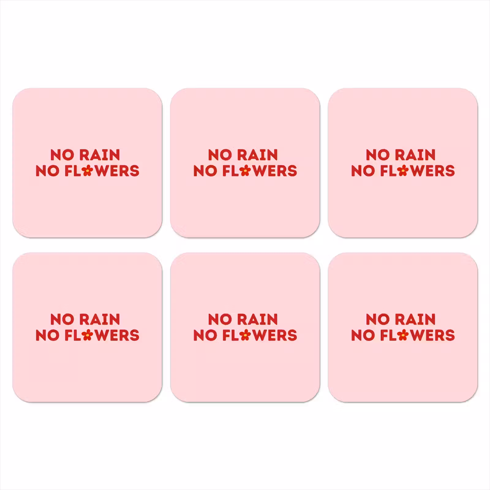 Onderzetter - No rain no flowers - Minimalistisch - Roze - Bloem — 1