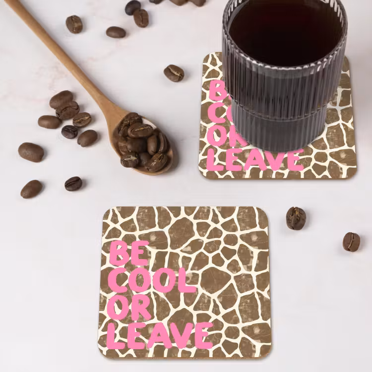 Onderzetter​ - Tekst - Be cool or leave - Roze - Giraffenprint — 4