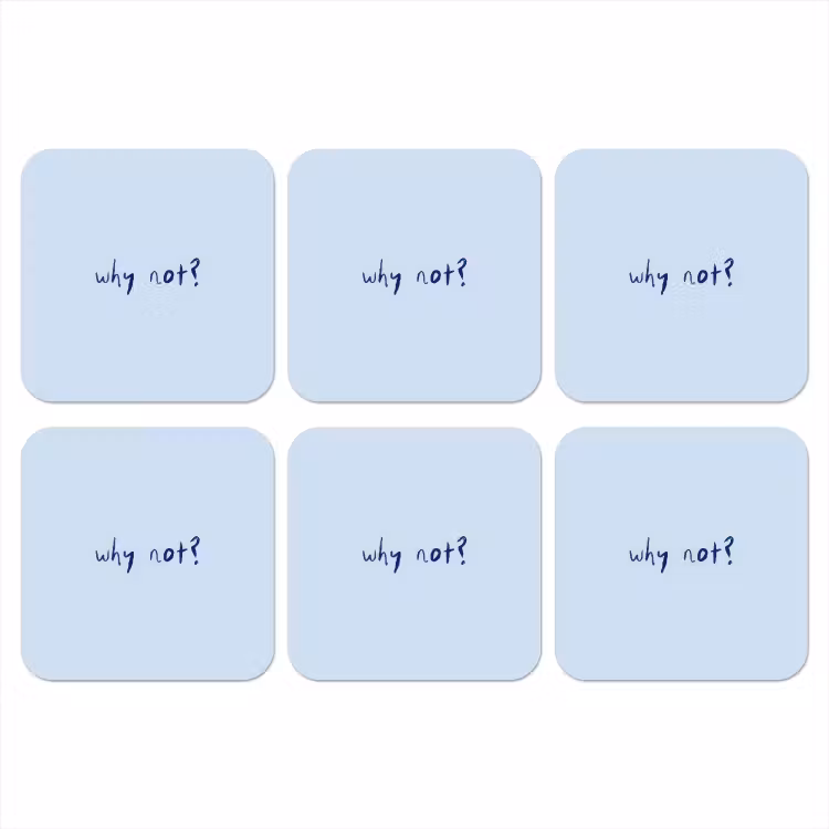 Onderzetter - Why not - Blauw - Donker blauw - Quote — 1