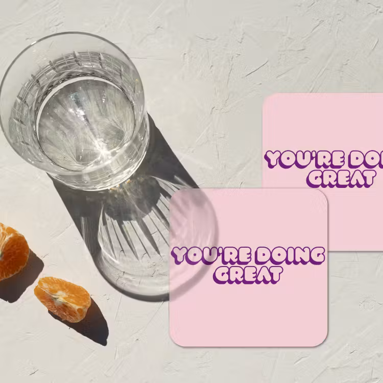 Onderzetter - You're doing great - roze - 3D — 3