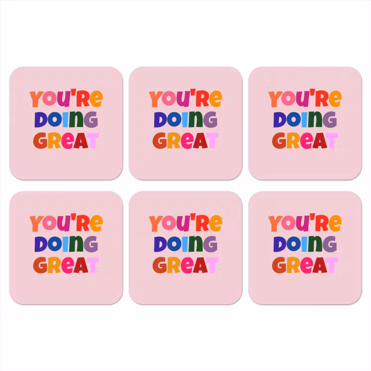 Onderzetter - You're doing great - Roze - Kleurrijk — 1