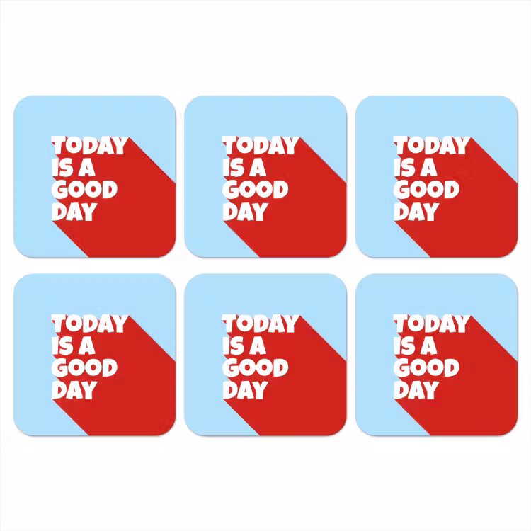 Onderzetter - Today is a good day - Rood - lichtblauw — 1