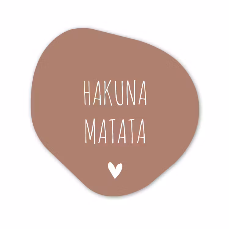 Organisch schilderij - Forex - Spreuken - Hakuna matata - Quotes — 1