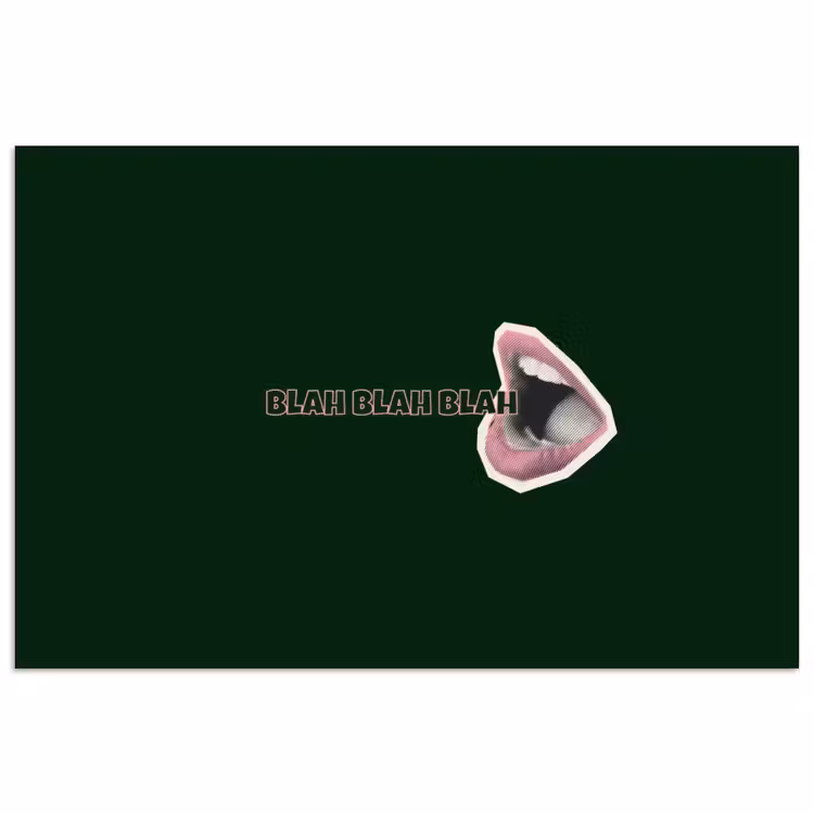 Poster - BLAH BLAH BLAH - Mond - Groen — 1