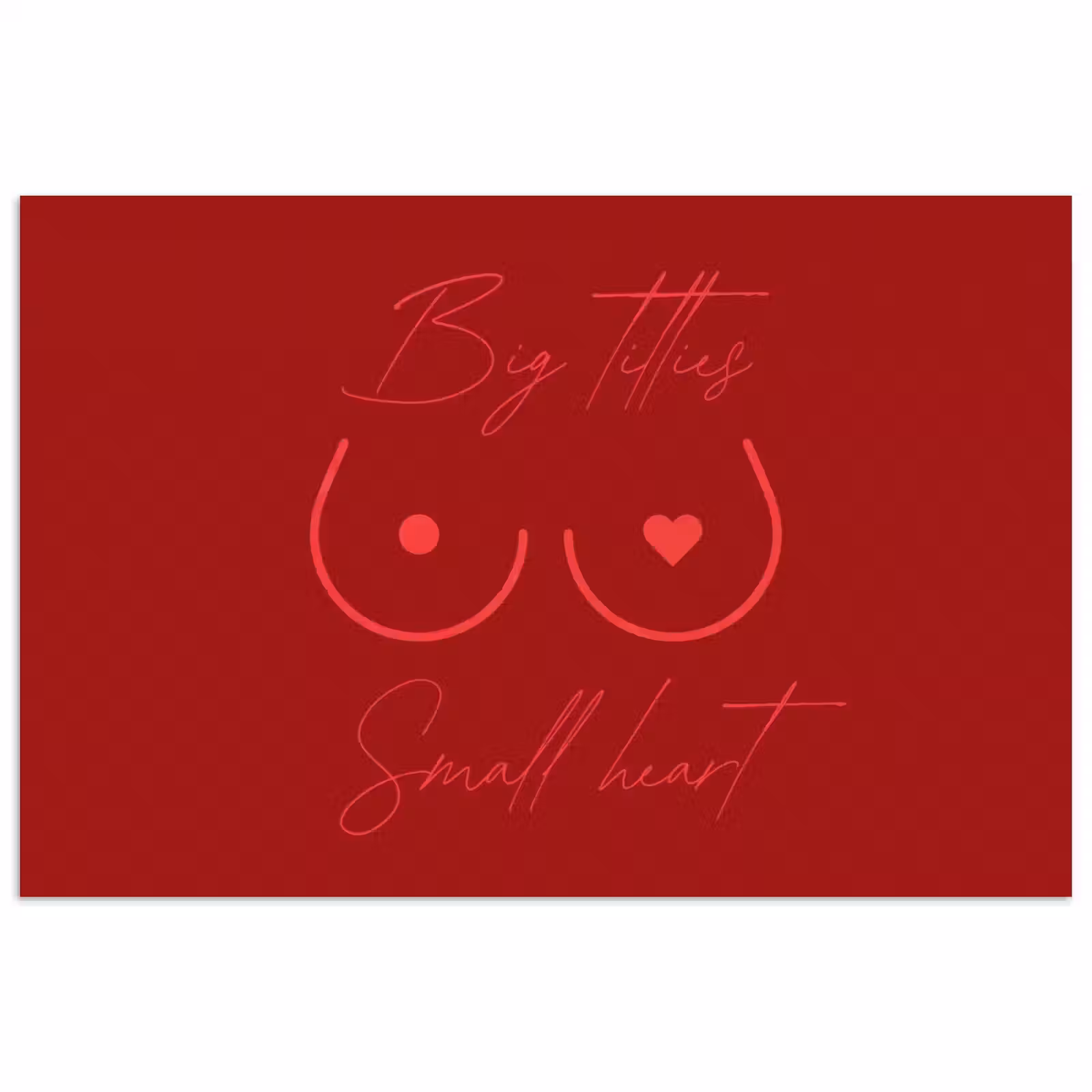 Poster - Big titties small heart - Rood - Hart — 1