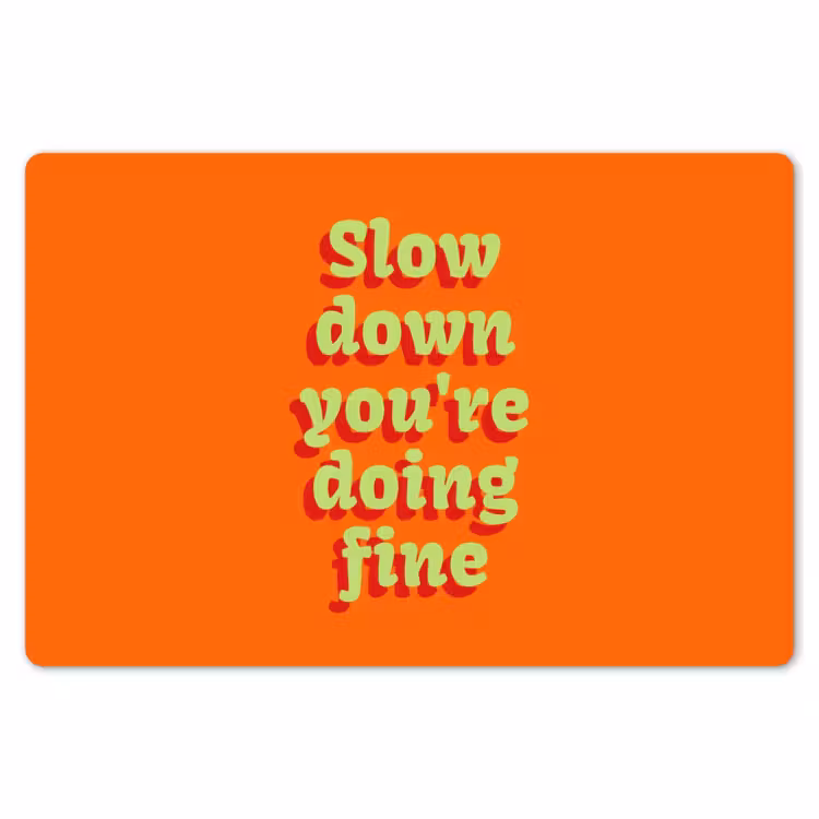 Placemat - 6 stuks - Oranje - Slow down you're doing fine - Retro — 7