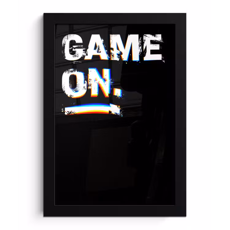 Poster met lijst - Gaming - Game - Spreuken - Quotes - Game on — 1