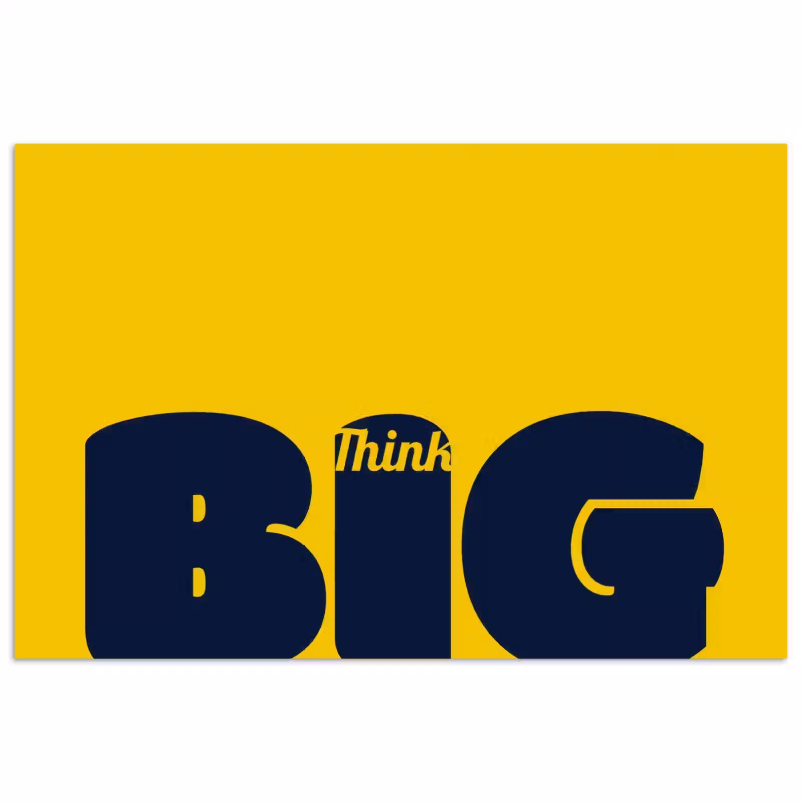 Poster - Geel - Think big - Grafisch — 1