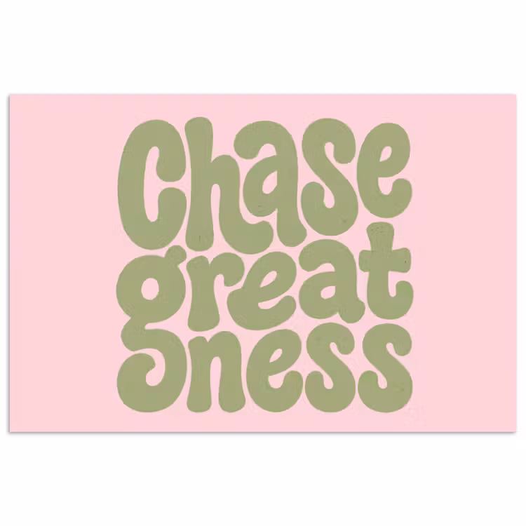 Poster - Chase greatness - Groen - Roze - Retro — 1