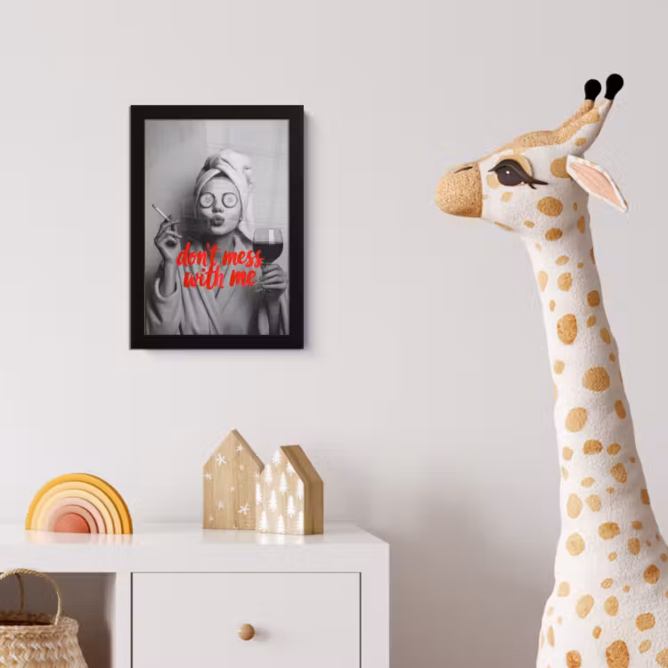 Poster met lijst - Don't mess with me - Wijn - Vrouw - Sigaret — 5