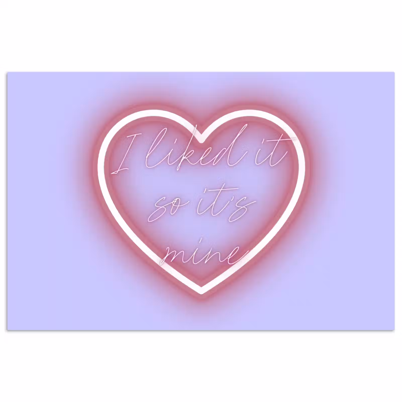 Poster - I liked it so it's mine - Neon hart - Paars — 1