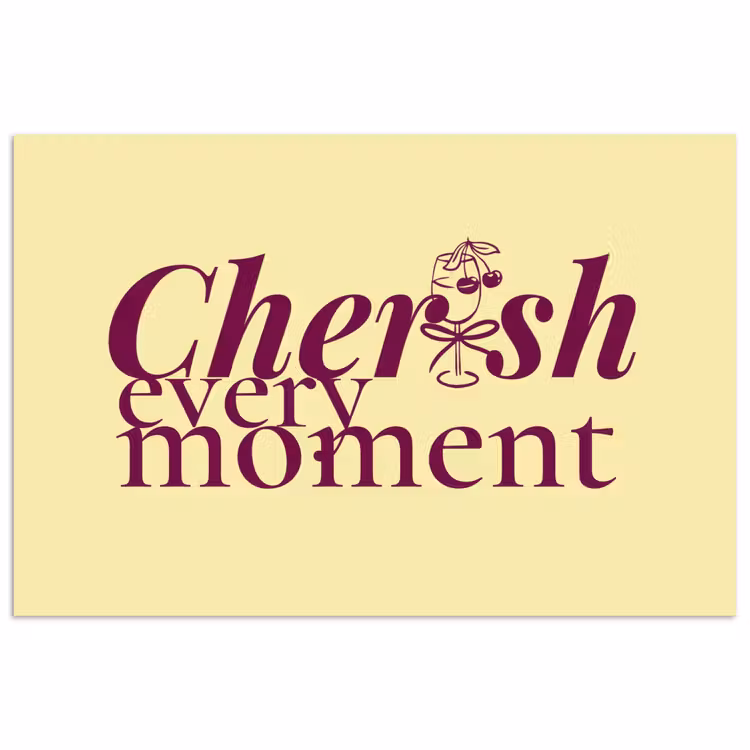 Poster - Cherish every moment - Cocktailglas - Geel — 1