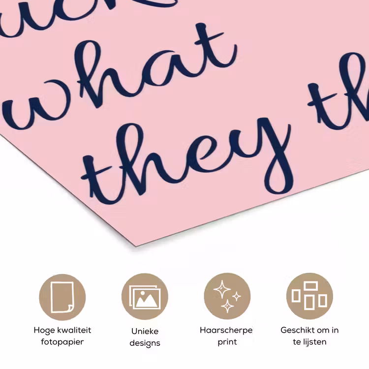 Poster - Fuck what they think - Roze - Minimalistisch — 5