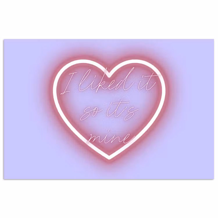 Poster - I liked it so it's mine - Neon hart - Paars — 1