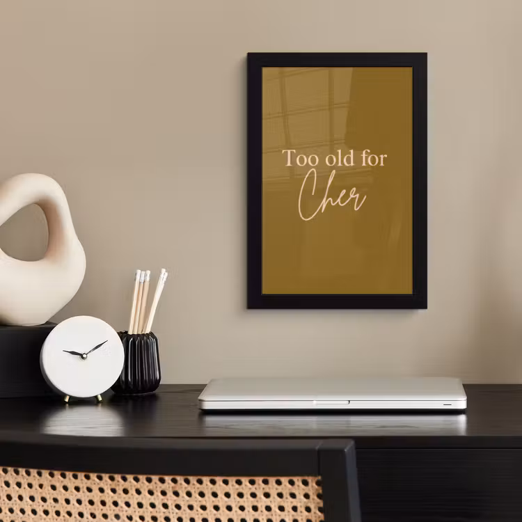 Poster met lijst - Groen - Too old for cher - Roze — 3