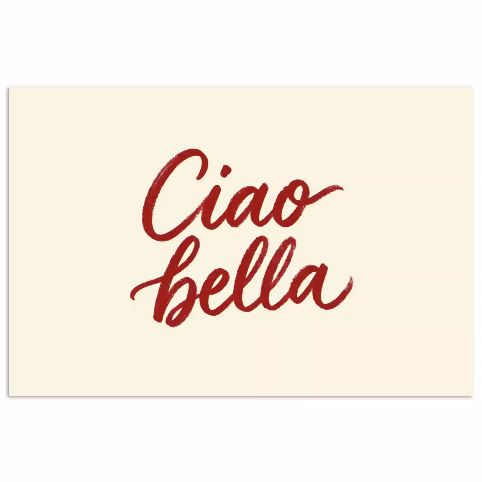 Poster - Ciao bella - Rood - Wit - Minimalistisch — 1
