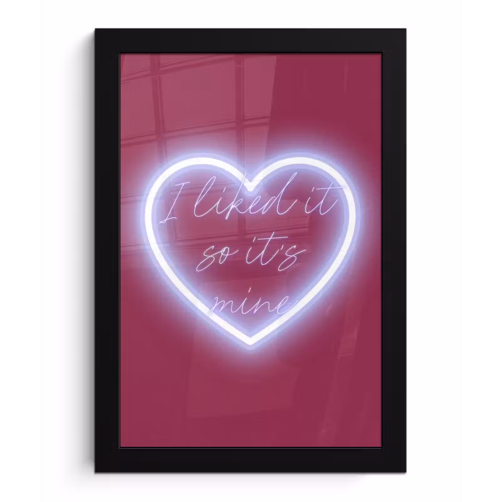 Poster met lijst - I liked it so it's mine - Neon hart - Roze — 1