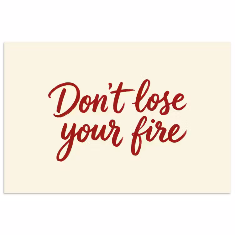 Poster - Don't lose your fire - Rood - Wit - Minimalistisch — 1