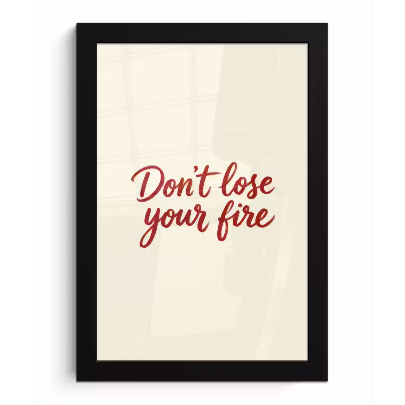 Poster met lijst - Don't lose your fire - Rood - Wit - Minimalistisch — 1