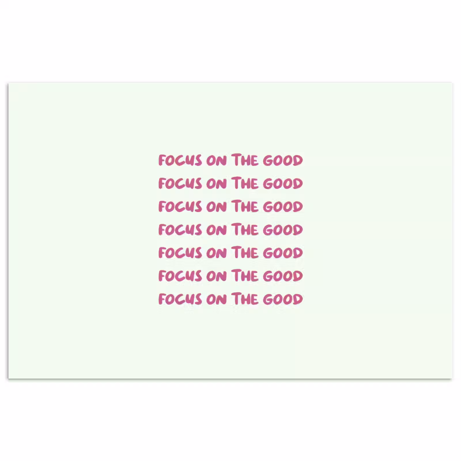 Poster - Focus on the good - Roze — 1