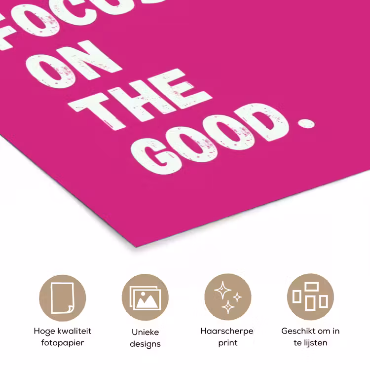 Poster - Focus on the good - Roze - Simple — 5