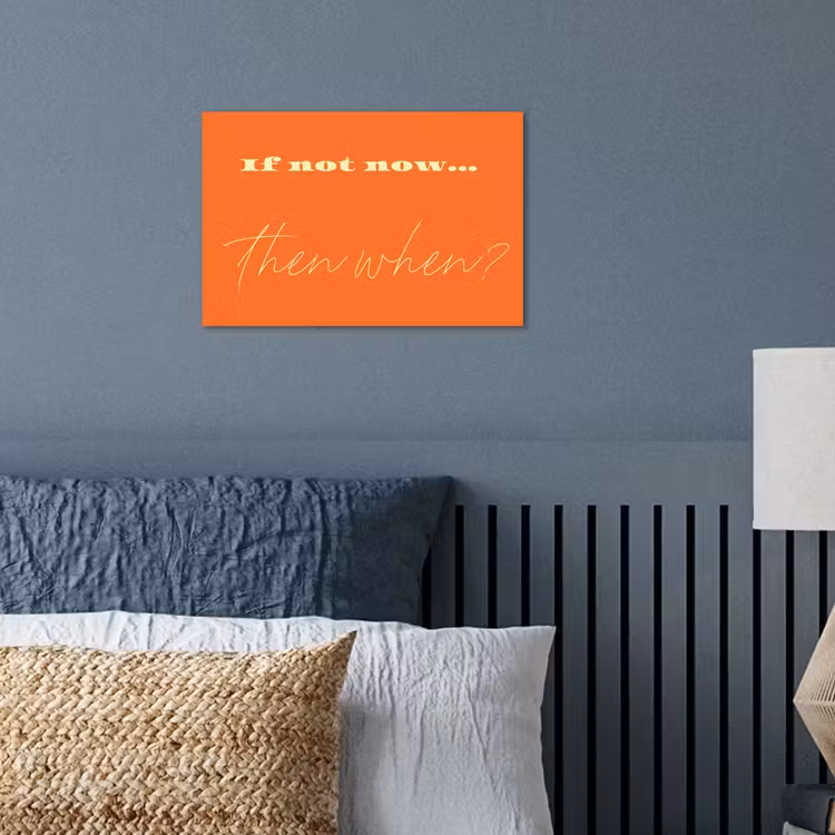Poster - If not now then when - Oranje - Geel - Levendig — 3
