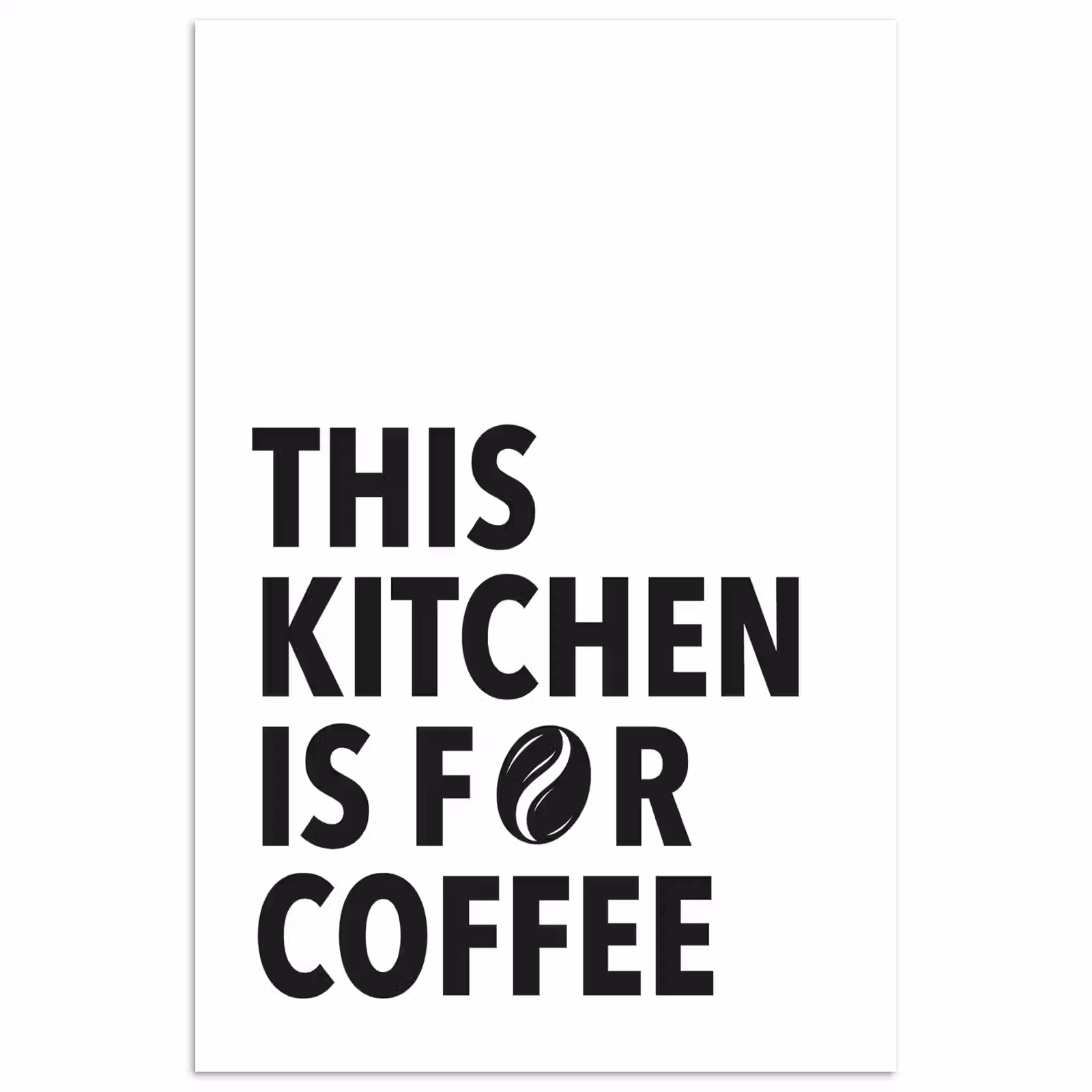 Poster - Quotes - Koffie - Bonen - Modern — 1