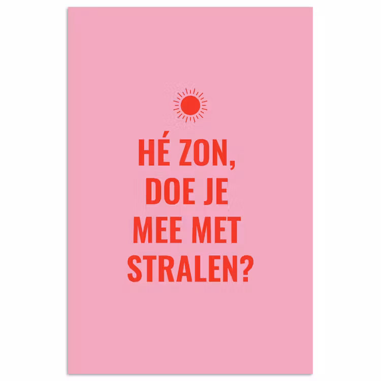 Poster - Roze - Zon - Quote — 1