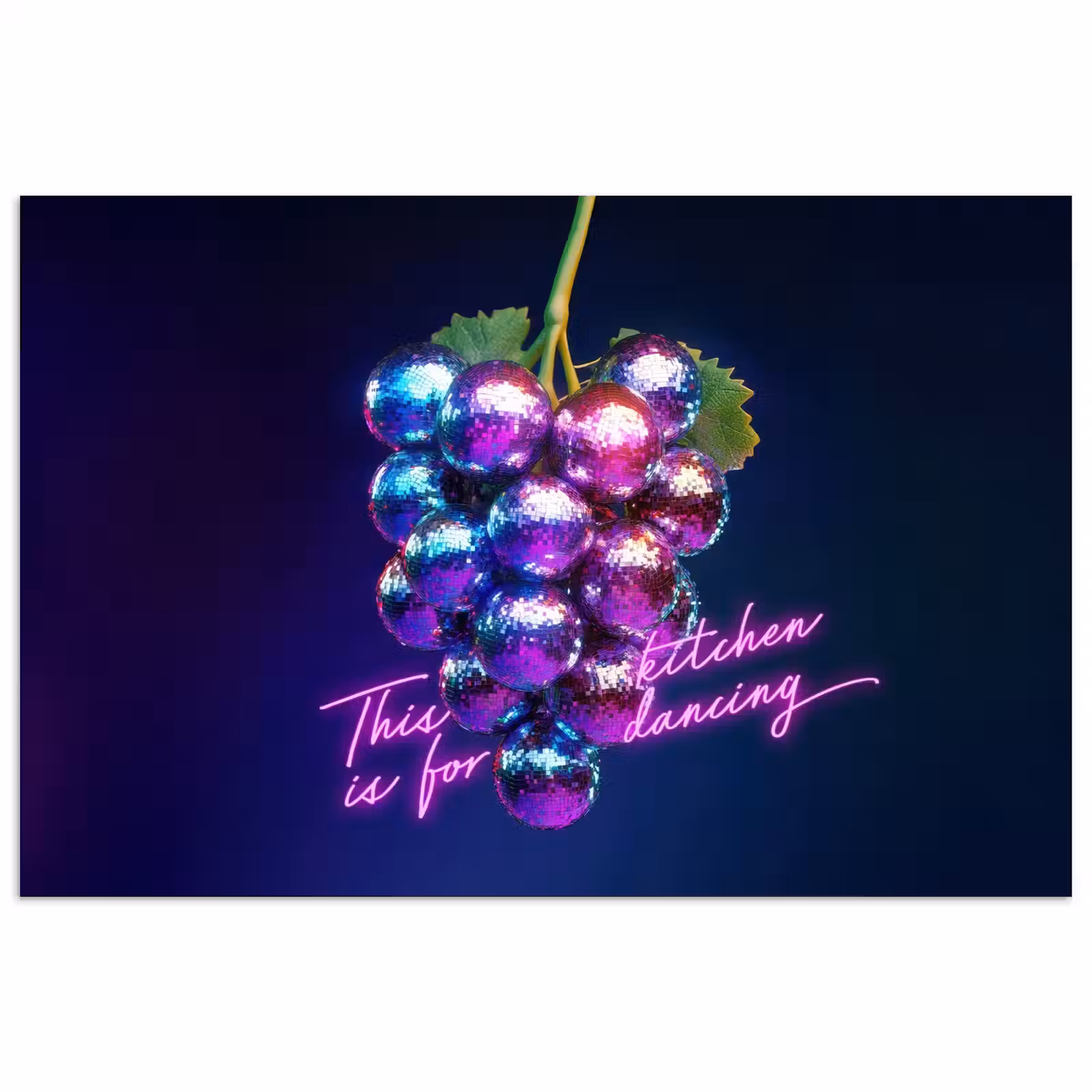 Poster - Quote - Neon - Disco - Druiven — 1