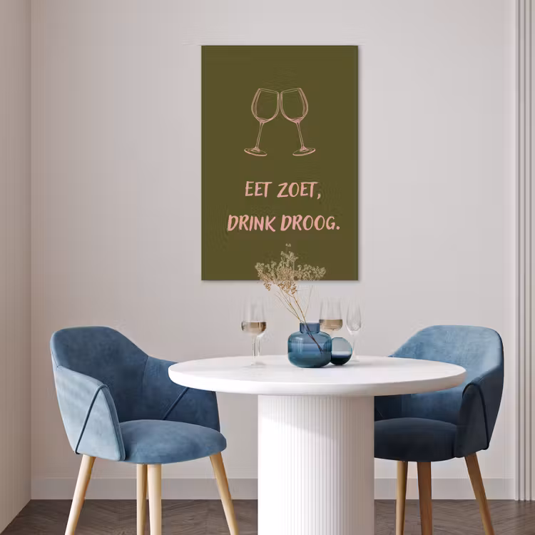 Poster - Roze - Groen - Wijn - Quote — 4
