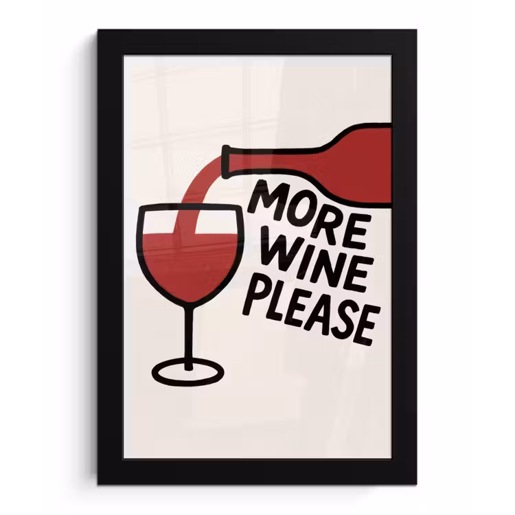 Poster met lijst - Wijnfles - Quote - Rood - Glas — 1