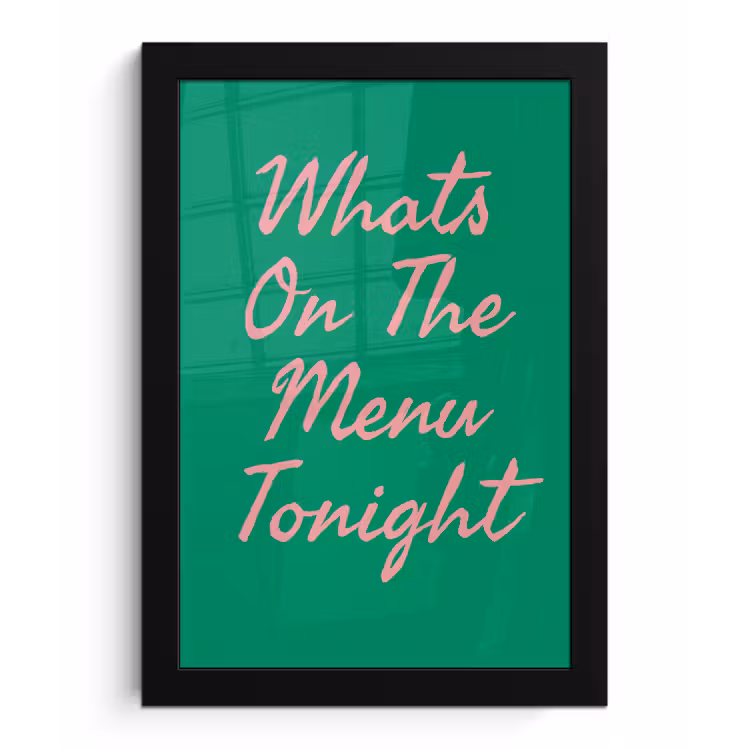 Poster met lijst - Menu - Quote - Roze — 1