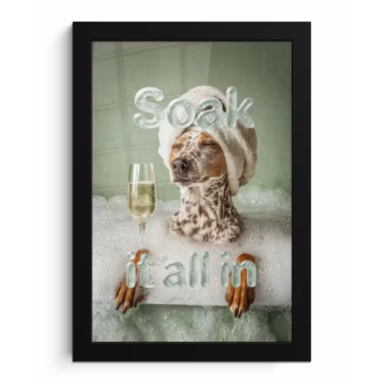 Poster met lijst - Soak it all in - Hond - Bad — 1