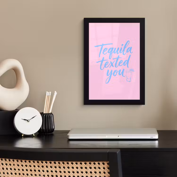 Poster met lijst - Tequila texted you - Roze - Blauw — 3