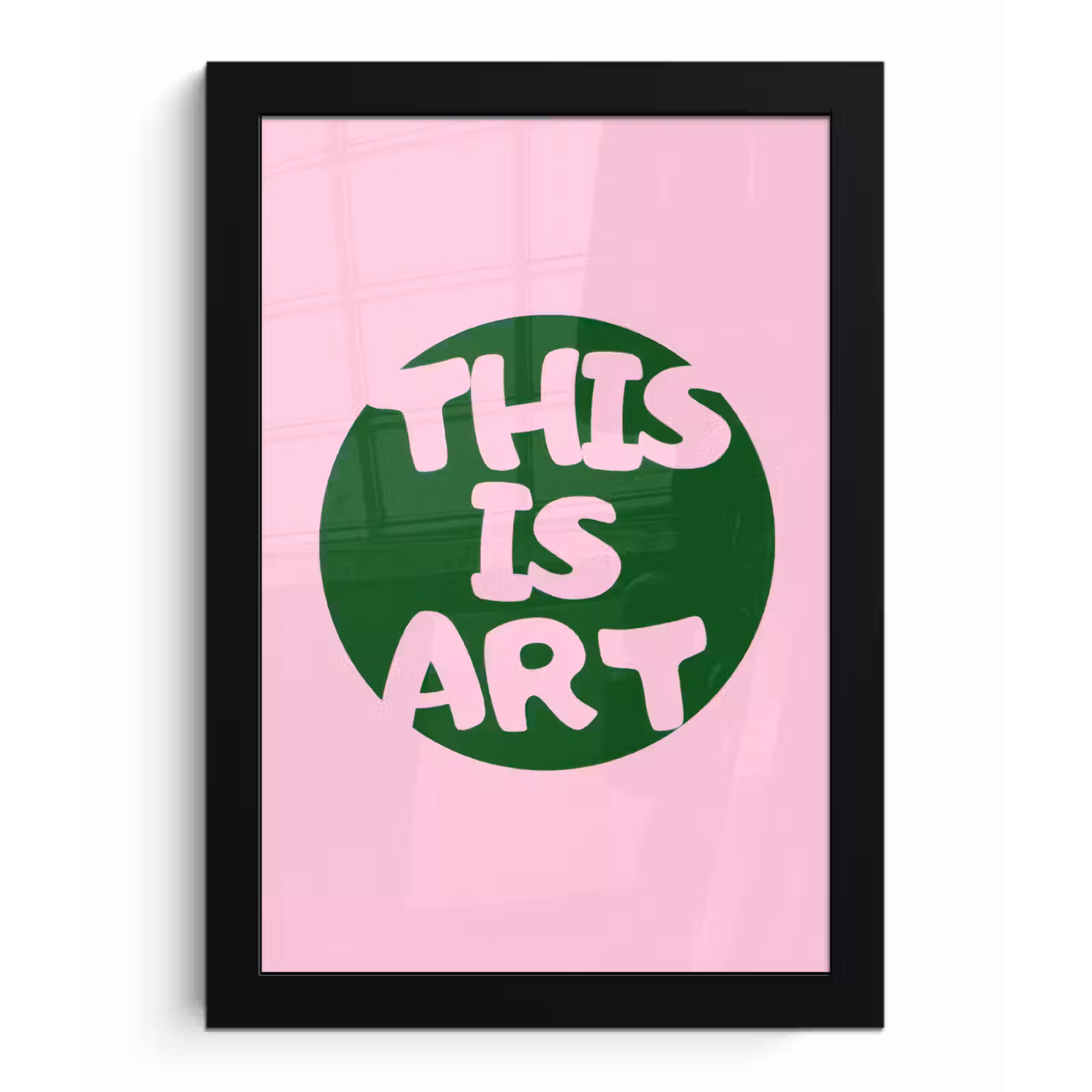 Poster met lijst - This is art - Tekst - Cirkel - Groen — 1