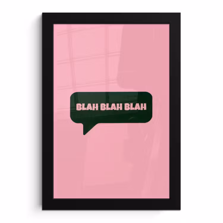 Poster met lijst - Roze - Tekstwolk - Groen - BLAH BLAH BLAH — 1