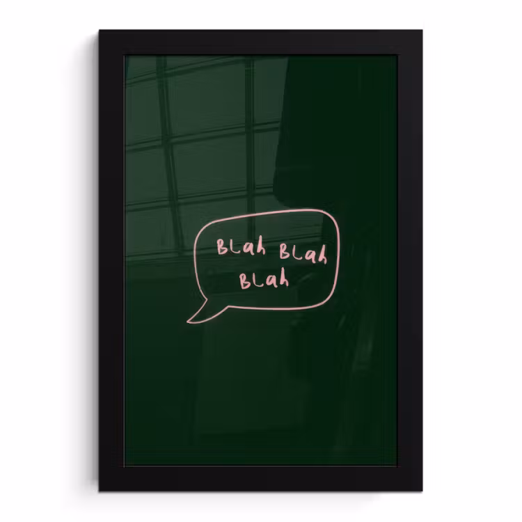 Poster met lijst - Tekstwolkje - Donkergroen - BLAH BLAH BLAH — 1
