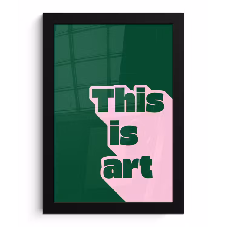 Poster met lijst - This is art - Schaduw - Roze — 1