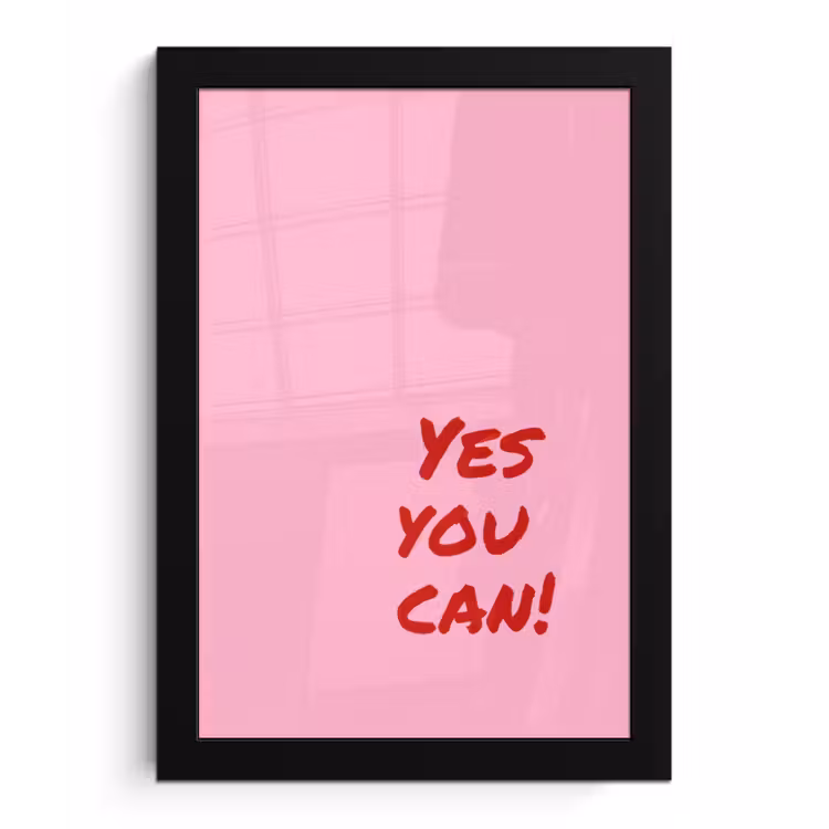 Poster met lijst - Yes you can do it - Rood - Roze — 1