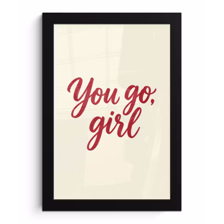 Poster met lijst - you go girl - Rood - Wit — 1