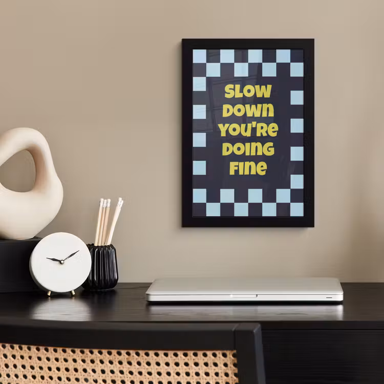 Poster met lijst - Patroon - Geblok - Blauw - Slow down you're doing fine — 3
