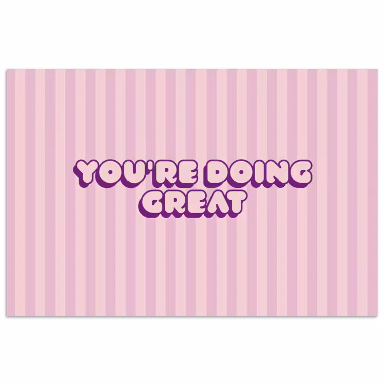 Poster - Paars - Strepen - You're doing great - Schaduw — 1