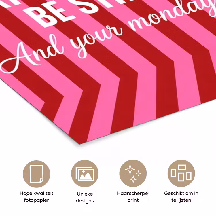 Poster - Roze - Strepen - Koffie - Maandag — 5